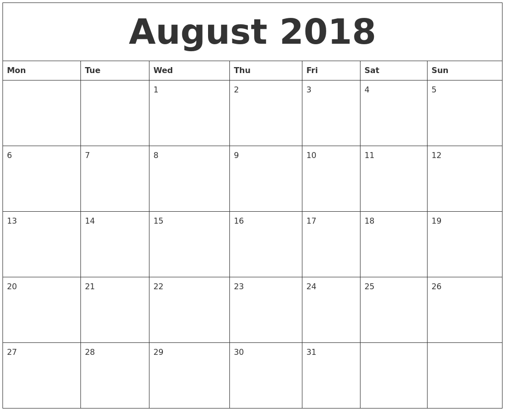 August 2018 Calendar Monday Start, August 2018 Calendar Word-Printable Monthly Calendar Starting With Monday