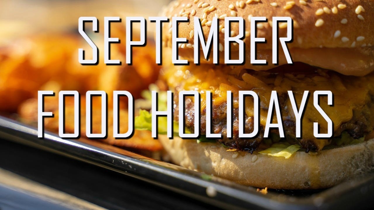 Celebrating September Food Holidays In Las Vegas | 2019-Food Holidays In The U.s