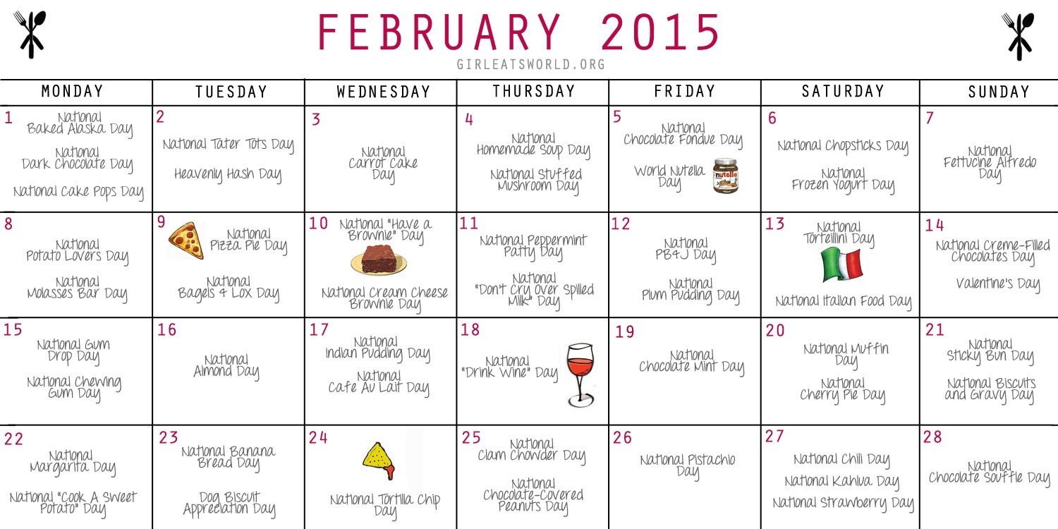 National Food Holidays February 2015 | Girl Eats World-Calendar Of Food Holidays