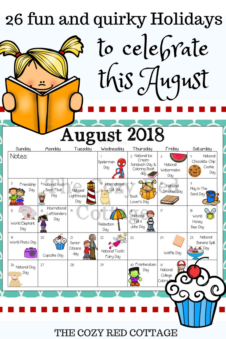 Pin By Tasha Maddox On Kids | August Holidays, Weird-Calendar Holidays Special And Wacky Days