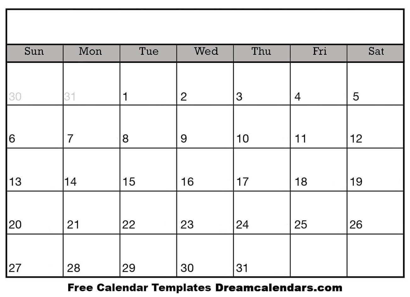 Printable Blank Calendar - Dream Calendars-Calendar Blank With Numbers And Printable