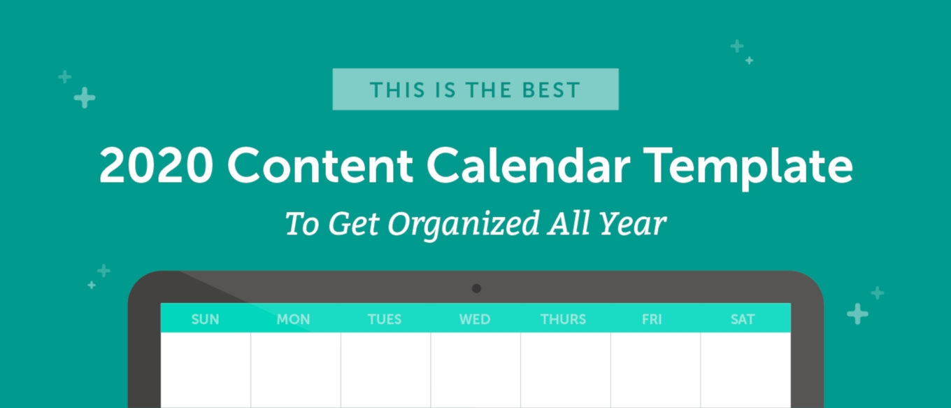 The Best 2020 Content Calendar Template: Get Organized All Year-Blank Calendar Printable Three Months Togather