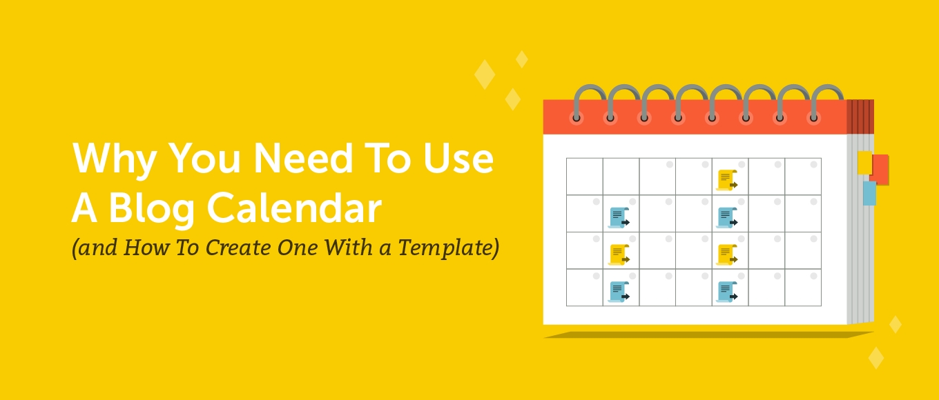 Why You Need To Use A Blog Calendar (Create One With This-Blog Post Schedule Template 2020