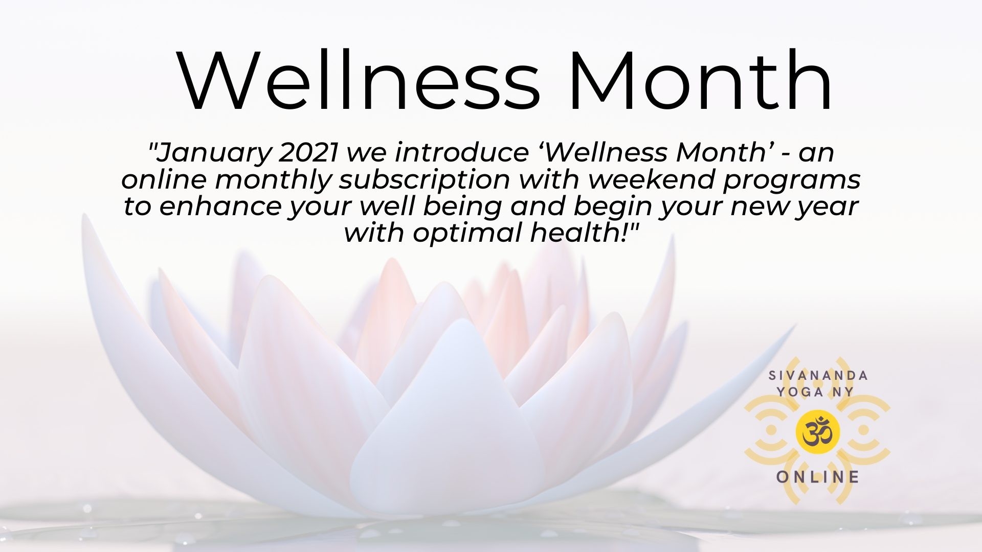 Online Monthly Subscription Wellness Month (Jan 2021-Monthly Wellness 2021