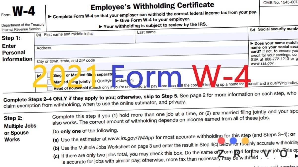 W4 Form 2021 - W-4 Forms - Zrivo-2021 Printable Irs Forms W-4