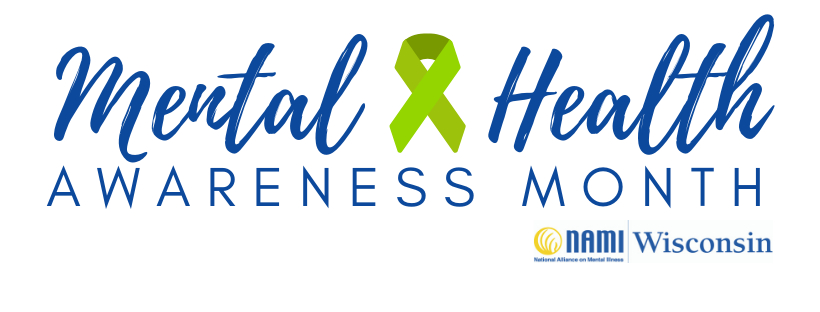 Mental Health Awareness Month - Nami Wisconsin - Nami-Mental Health Awareness Month 2021