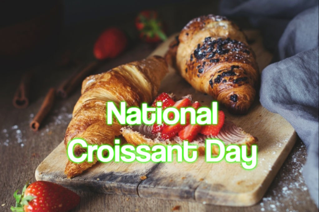 National Croissant Day 2021 - When, Where And Why It Is-National Food Days 2021