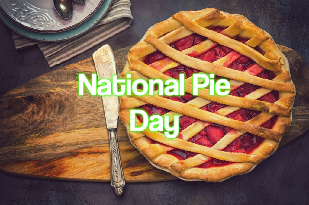 National Pie Day 2021 - When, Where And Why It Is Celebrated?-National Food Days 2021