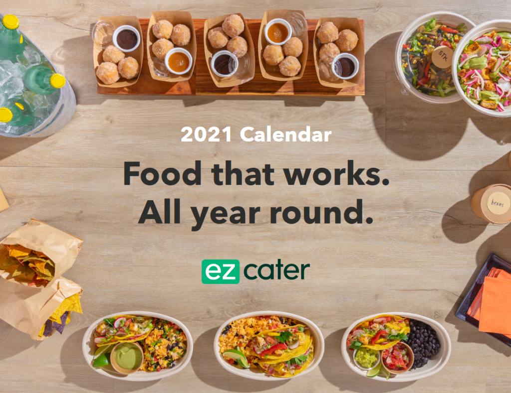 Celebrate Food Every Day With The Ezcater 2021 National-National Food Days 2021 Calendar