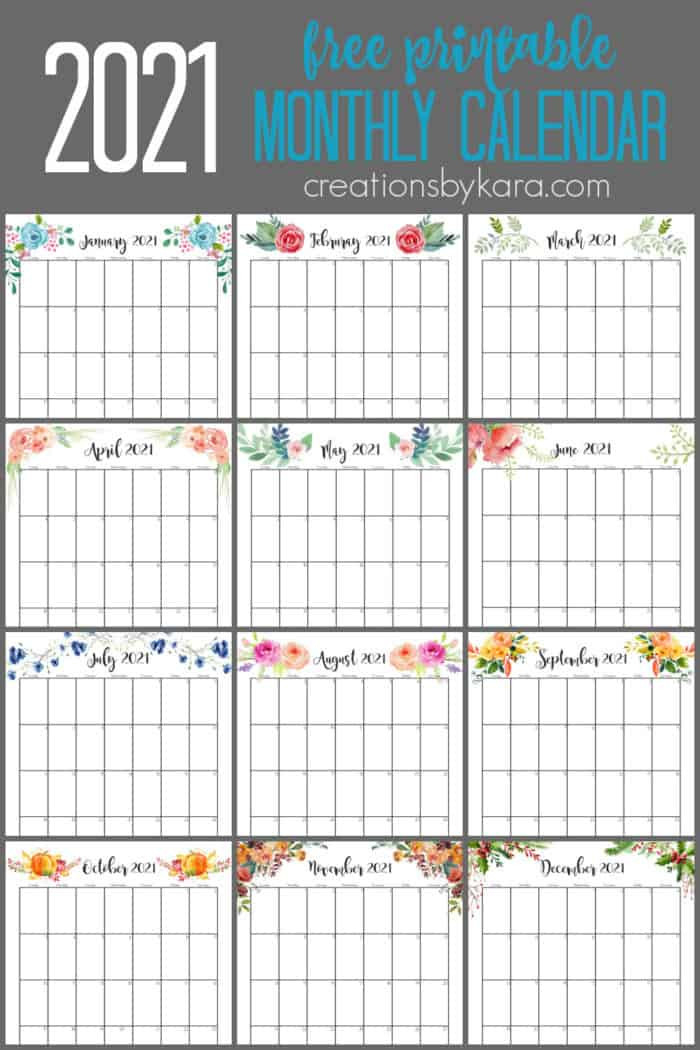 Floral Monthly 2021 Calendar Printable - Creations By Kara-2021 Free Printable Monthly Calendar Pages Staple