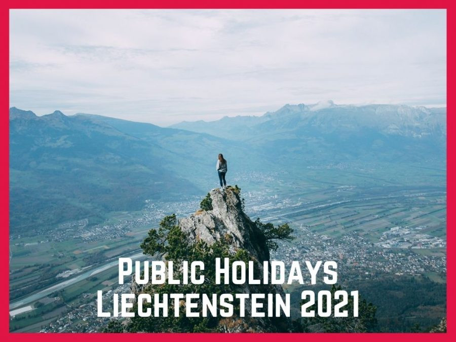 Public Holidays In Liechtenstein 2021 | Liechtenstein-National Food Holidays 2021