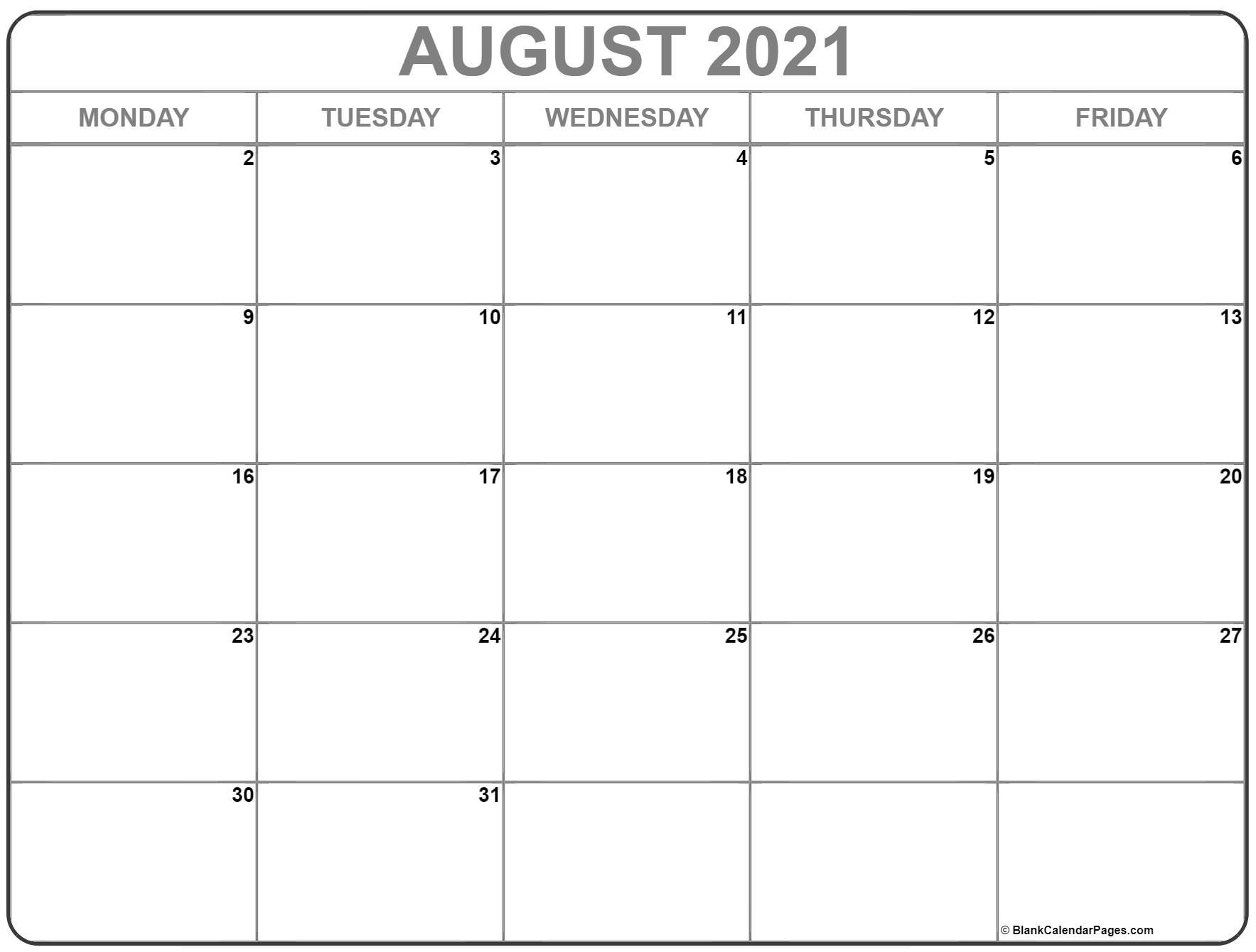 August 2021 Monday Calendar | Monday To Sunday-Monday Thru Friday Calendar 2021