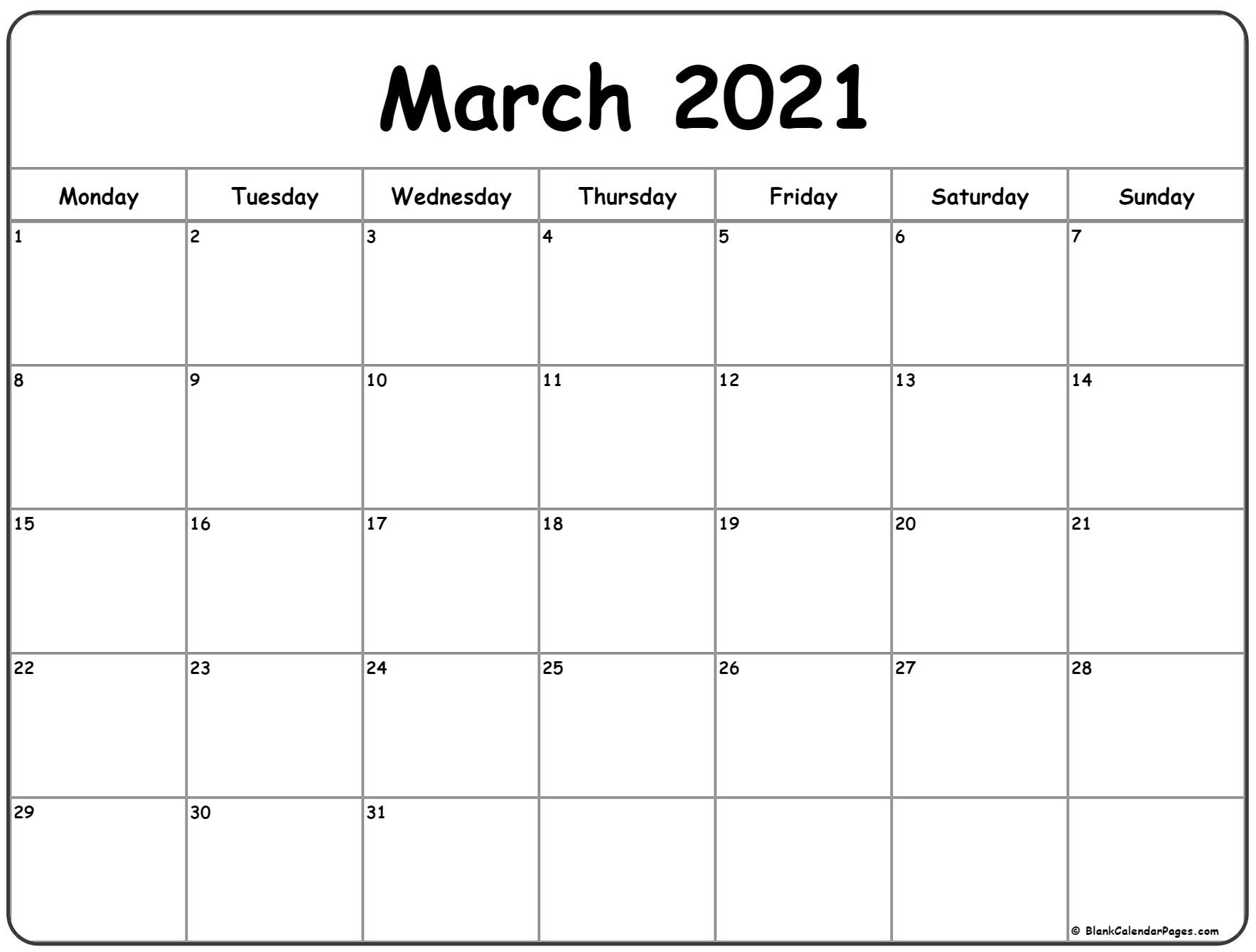March 2021 Monday Calendar | Monday To Sunday-Monday Thru Friday Calendar 2021