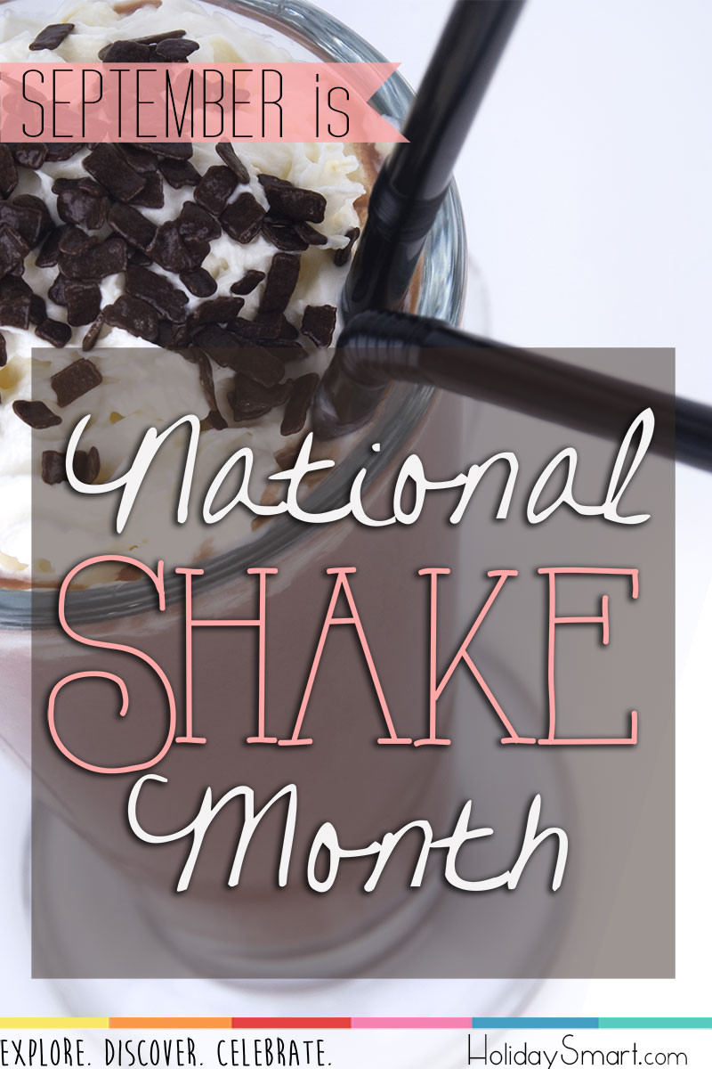 National Shake Month | Holiday Smart-National Food And Bevrage Holidays Calendar 2021