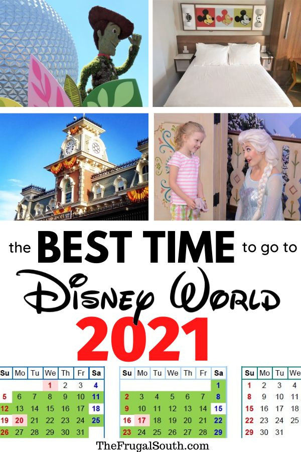 The Best Time To Go To Disney World In 2020 &amp; 2021 + Free-2021 Vacation Planner For Tem