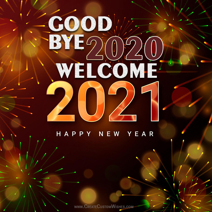 Create Goodbye 2021 Welcome 2022 Card | Create Custom Wishes-Will 2021 Be A Good Year