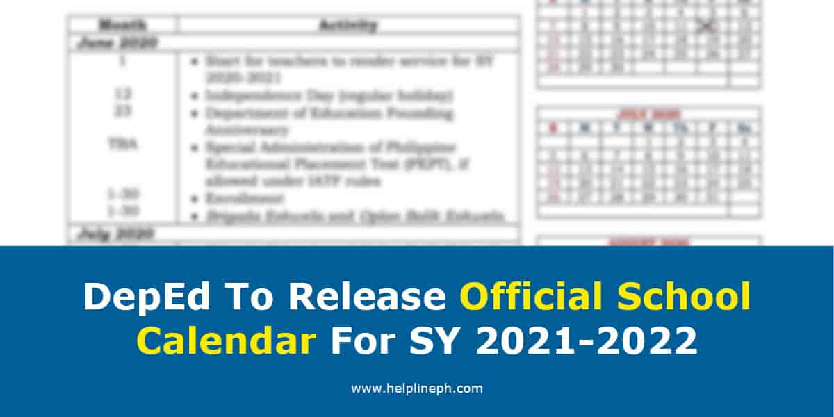 Deped To Release Official School Calendar For Sy 2021-2022 | Helpline Ph-School Calendar 2021 To 2022 Deped